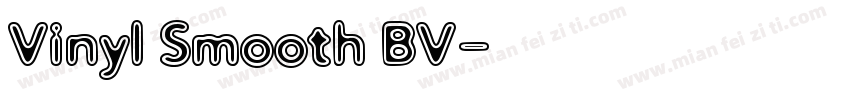 Vinyl Smooth BV字体转换